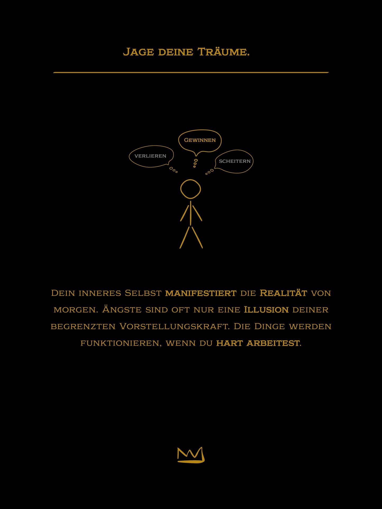 #2 Chase your dreams.